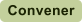 Convener
