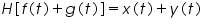 «math xmlns=¨http://www.w3.org/1998/Math/MathML¨»«mi»H«/mi»«mo»[«/mo»«mi»f«/mi»«mo»(«/mo»«mi»t«/mi»«mo»)«/mo»«mo»+«/mo»«mi»g«/mi»«mo»(«/mo»«mi»t«/mi»«mo»)«/mo»«mo»]«/mo»«mo»=«/mo»«mi»x«/mi»«mo»(«/mo»«mi»t«/mi»«mo»)«/mo»«mo»+«/mo»«mi»y«/mi»«mo»(«/mo»«mi»t«/mi»«mo»)«/mo»«/math»