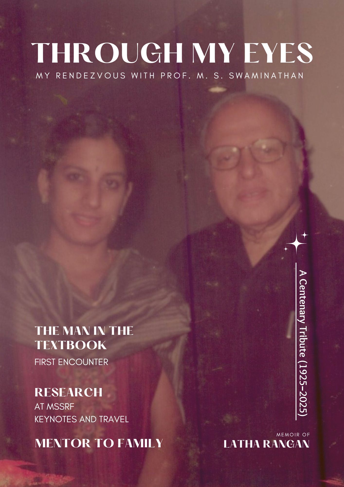 My Rendezvous with Prof. M. S. Swaminathan