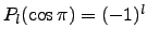 $P_l(\cos\pi)=(-1)^l$